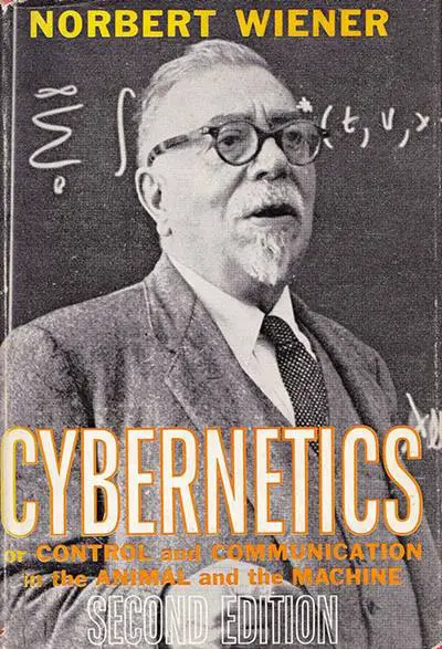 Sibernetikten Yapay Zeka'ya: Norbert Wiener'in Öncü Çalışmaları