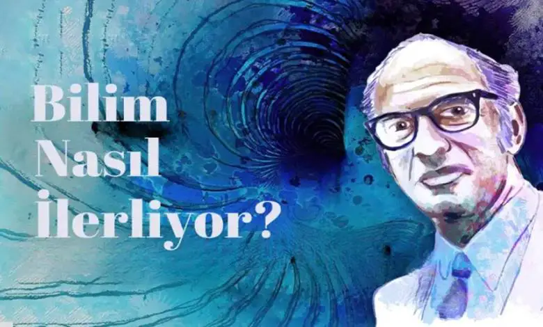 Thomas Kuhn ve Bilimsel Devrimlerin Yapısı: Bilim Nasıl İlerliyor?